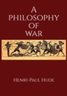 A Philosophy of War - eBook