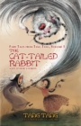 The Cat-Tailed Rabbit : And Other Stories - eBook