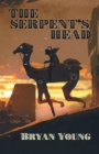 The Serpent's Head : A Science Fiction Western Adventure - eBook
