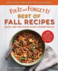 Fix-It and Forget-It Best of Fall Recipes : Quick and Delicious Slow Cooker Meals - eBook
