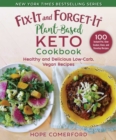 Fix-It and Forget-It Plant-Based Keto Cookbook : Healthy and Delicious Low-Carb, Vegan Recipes - eBook