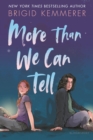 More Than We Can Tell - eBook