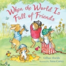 When the World Is Full of Friends - eBook