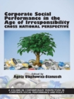 Corporate Social Performance In The Age Of Irresponsibility - eBook