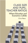 Class Size and PupilÂTeacher Ratios - eBook