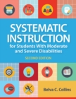 Systematic Instruction for Students with Moderate and Severe Disabilities - eBook