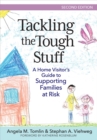 Tackling the Tough Stuff : A Home Visitor's Guide to Supporting Families at Risk - eBook