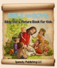 Bible For Boys : Bible Story Picture Book For Kids - eBook