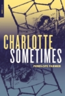 Charlotte Sometimes - eBook