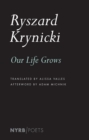 Our Life Grows - Book