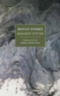 Motley Stones - Book