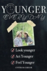 Younger Every Day - eBook