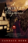A Twisted Vengeance : A Kate Clifford Novel - Book