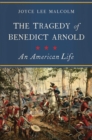 The Tragedy of Benedict Arnold - eBook