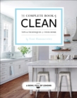 The Complete Book of Clean : Tips & Techniques for Your Home - eBook
