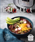 The Complete Instant Pot Collection : 250+ Quick & Easy Instant Pot Favorites - Book