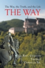 The Way, the Truth, and the Life: The Way - eBook