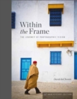 Within the Frame : 10th Anniversary Edition - Book