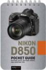 Nikon D850: Pocket Guide - Book