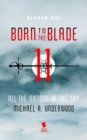 All the Nations of the Sky (Born to the Blade Season 1 Episode 11) - eBook