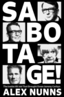 Sabotage : The Inside Hit Job That Brought Down Jeremy Corbyn - Book