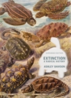 Extinction : A Radical History - eBook