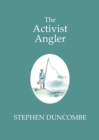 The Activist Angler - eBook