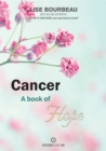 Cancer - A Book of Hope - eBook