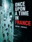 Once Upon a Time in France - eBook