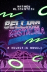 Selling Nostalgia : A Neurotic Novel - eBook