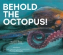 Behold the Octopus! - Book