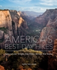 America's Best Day Hikes : Spectacular Single-Day Hikes Across the States - eBook