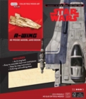 IncrediBuilds: Star Wars: The Last Jedi: A-Wing 3D Wood Model and Book : Inside the Resistance's High-Speed Interceptor - Book