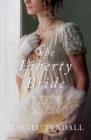 The Liberty Bride : Daughters of the Mayflower - book 6 - eBook