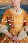 The Cumberland Bride : Daughters of the Mayflower - book 5 - eBook