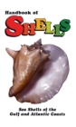 Handbook of Shells : Sea Shells of the Gulf and Atlantic Coasts - eBook