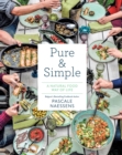 Pure & Simple : A Natural Food Way of Life - eBook