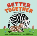 Better Together : A Book of Family - eBook