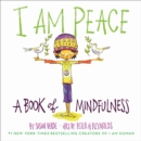I Am Peace : A Book of Mindfulness - eBook
