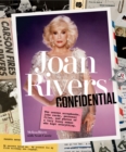 Joan Rivers Confidential : The Unseen Scrapbooks, Joke Cards, Personal Files, and Photos of a Very Funny Woman Who Kept Everything - eBook