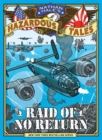 Raid of No Return (Nathan Hale&#39;s Hazardous Tales #7) : A World War II Tale of the Doolittle Raid - eBook
