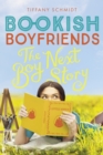 The Boy Next Story : A Bookish Boyfriends Novel - eBook