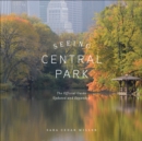 Seeing Central Park : The Official Guide - eBook