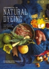 Journeys in Natural Dyeing : Techniques for Creating Color at Home - eBook