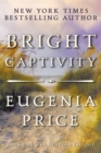 Bright Captivity - eBook