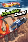 Double Duel (Hot Wheels) - eBook