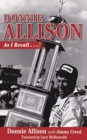 Donnie Allison : As I Recall... - Book