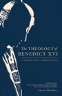 The Theology of Benedict XVI - Book