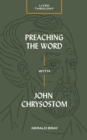 Preaching the Word with John Chrysostom - eBook