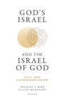 God's Israel and the Israel of God - eBook